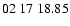 $ 02\ 17\ 18.85$