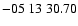 $ -05\ 13\ 30.70$