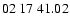 $ 02\ 17\ 41.02$
