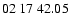 $ 02\ 17\ 42.05$