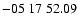$ -05\ 17\ 52.09$