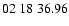 $ 02\ 18\ 36.96$