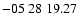 $ -05\ 28\ 19.27$