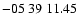 $ -05\ 39\ 11.45$