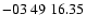 $ -03\ 49\ 16.35$
