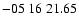 $ -05\ 16\ 21.65$