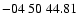 $ -04\ 50\ 44.81$