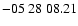 $ -05\ 28\ 08.21$