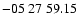 $ -05\ 27\ 59.15$