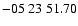 $ -05\ 23\ 51.70$