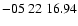 $ -05\ 22\ 16.94$