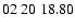 $ 02\ 20\ 18.80$