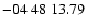 $ -04\ 48\ 13.79$