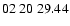 $ 02\ 20\ 29.44$