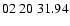 $ 02\ 20\ 31.94$