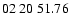 $ 02\ 20\ 51.76$