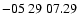 $ -05\ 29\ 07.29$