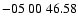 $ -05\ 00\ 46.58$