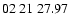 $ 02\ 21\ 27.97$