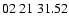$ 02\ 21\ 31.52$