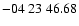 $ -04\ 23\ 46.68$