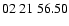$ 02\ 21\ 56.50$