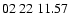 $ 02\ 22\ 11.57$