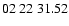 $ 02\ 22\ 31.52$