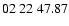 $ 02\ 22\ 47.87$