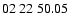 $ 02\ 22\ 50.05$