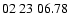 $ 02\ 23\ 06.78$