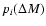 $p_i(\Delta M)$
