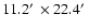$11.2\hbox{$^\prime$ }\times 22.4\hbox{$^\prime$ }$