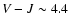 $V-J\sim4.4$