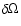 $\delta \Omega$
