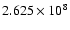 $2.625\times 10^8$