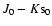 $J_{0} - K{\rm s}_{0}$