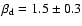 $\beta_{\rm d} = 1.5 \pm
0.3$