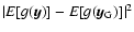$\vert E[g({\vec y})]-E[g({\vec
y_{\rm G}})]\vert^{2}$