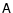 $\tens{A}$