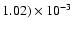 $1.02)\times10^{-3}$