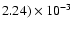$2.24)\times10^{-3}$