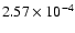 $2.57\times10^{-4}$