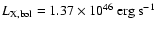 $L_{\rm
X,bol}=1.37\times10^{46}~{\rm erg~s^{-1}}$