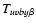 $T_{{uvby}\beta}$