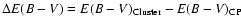 $\Delta E(B-V) = E(B-V)_{\rm Cluster} - E(B-V)_{\rm CP}$