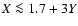$X \la 1.7+3Y$