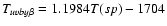 $T_{{uvby}\beta} = 1.1984T(sp)-1704$