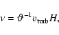 \begin{displaymath}
\nu = \vartheta^{-1}v_{\rm turb} H ,
\end{displaymath}