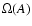 $\Omega (A)$